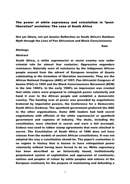 The Power of White Supremacy and Colonialism in “Post- Liberation” Societies: the Case of South Africa