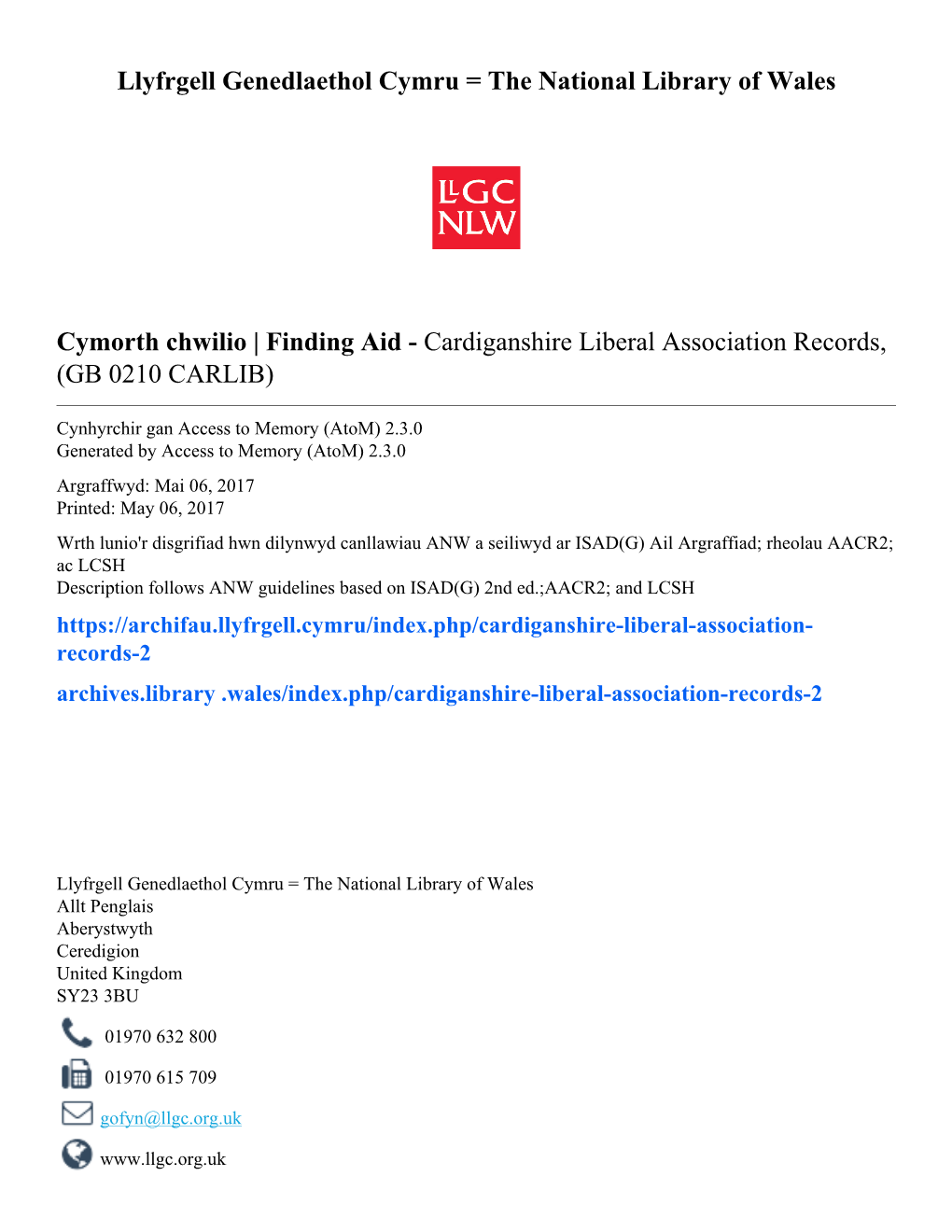 Cardiganshire Liberal Association Records, (GB 0210 CARLIB)