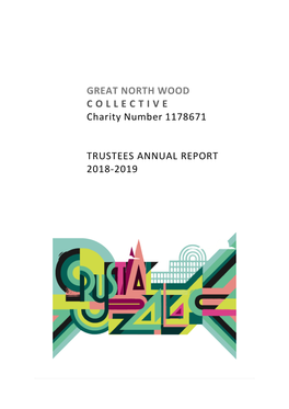GREAT NORTH WOOD COLLECTIVE Charity Number 1178671