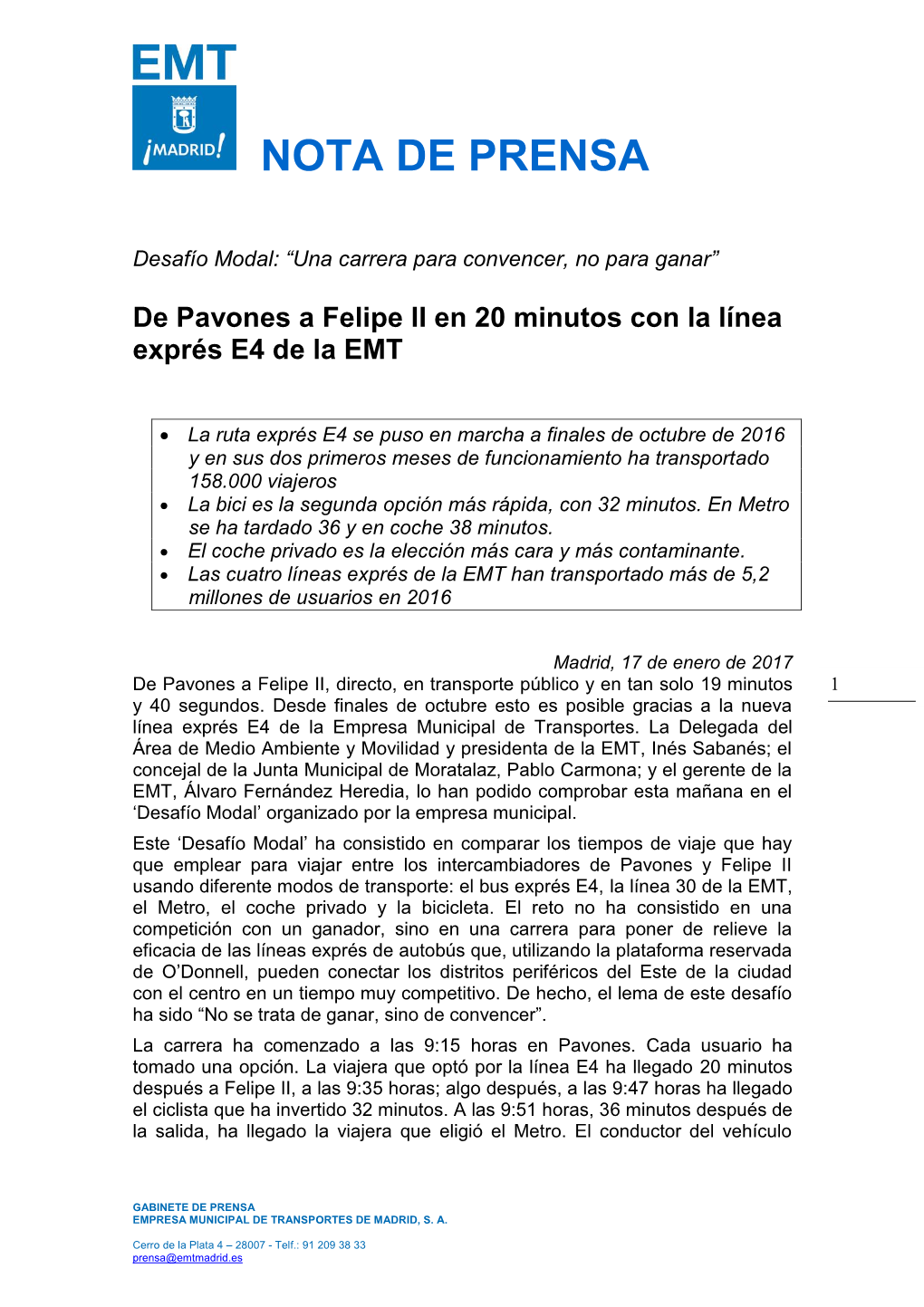 De Pavones a Felipe II En 20 Minutos Con La Línea Exprés E4 De La EMT