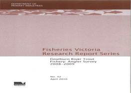 Goulburn River Trout Fishery: Angler Survey 2008‐2009