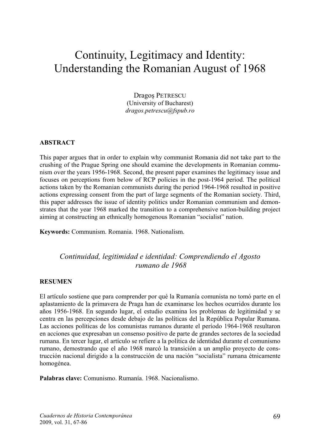 Understanding the Romanian August of 1968