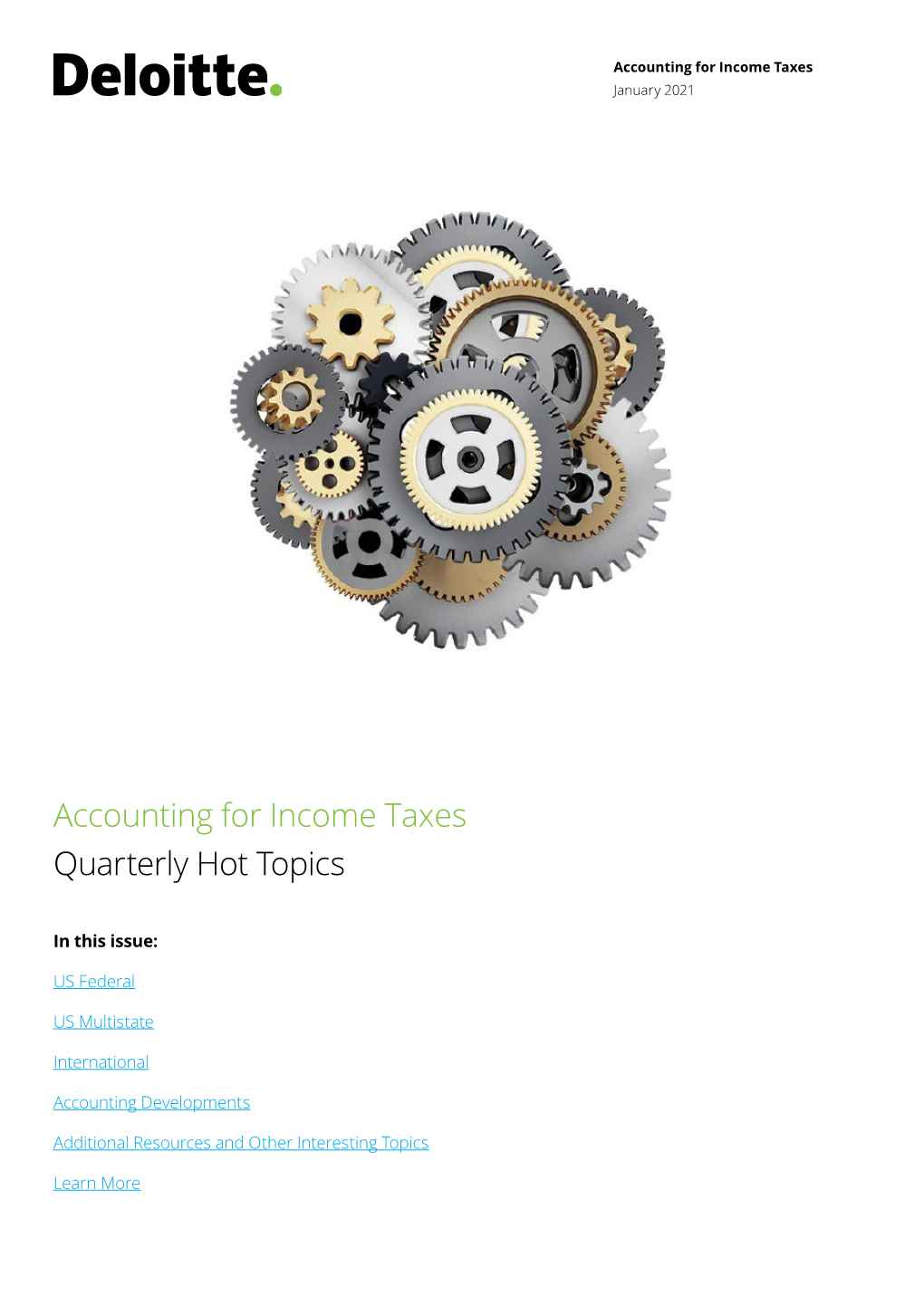 Accounting for Income Taxes: Quarterly Hot Topics