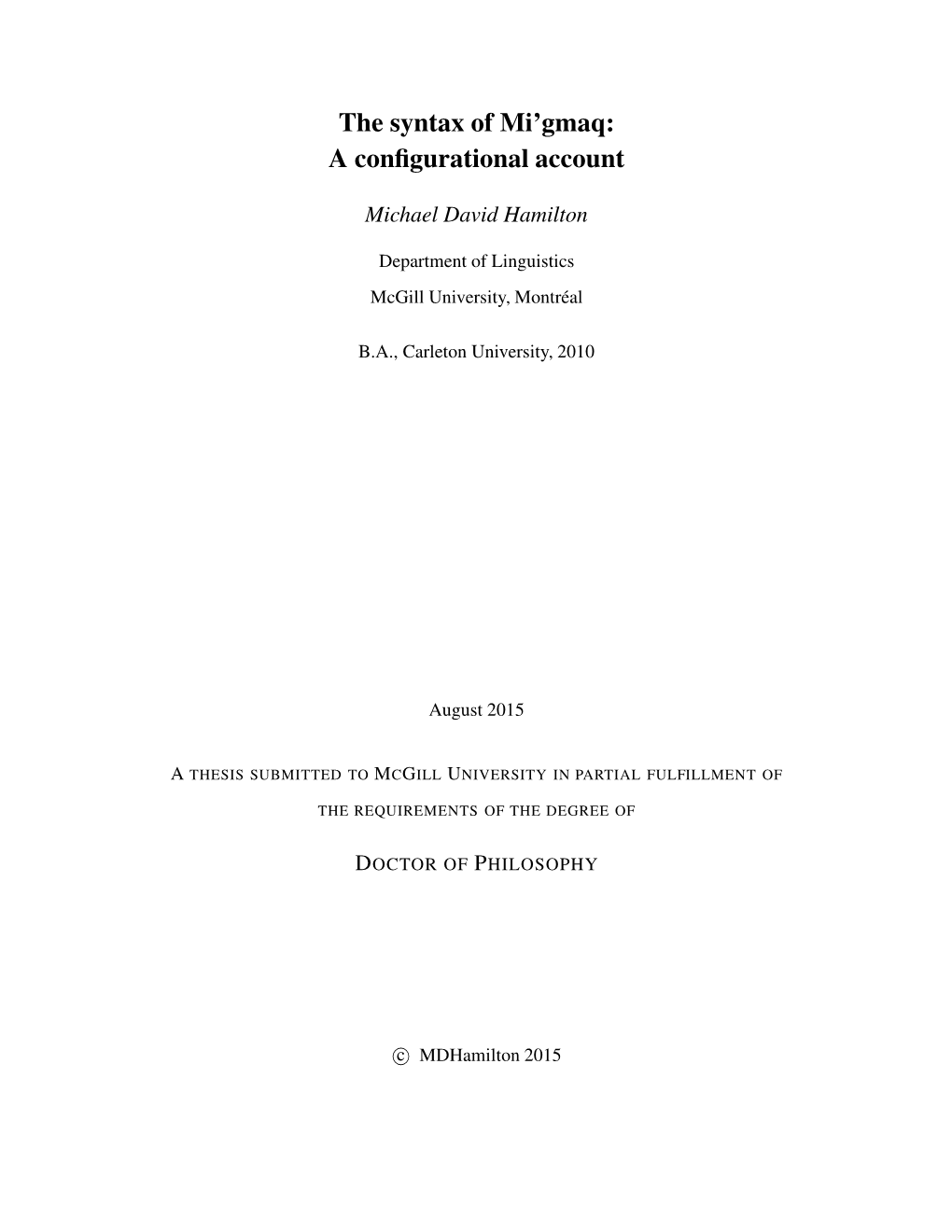 The Syntax of Mi'gmaq: a Configurational Account