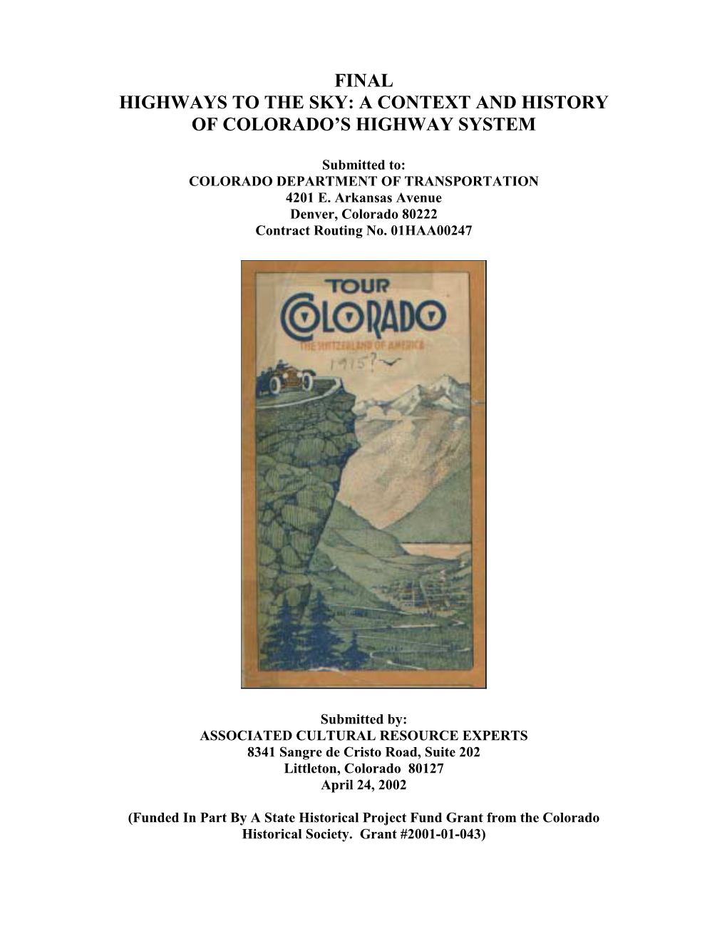 Highways to the Sky: a Context and History of Colorado’S Highway System