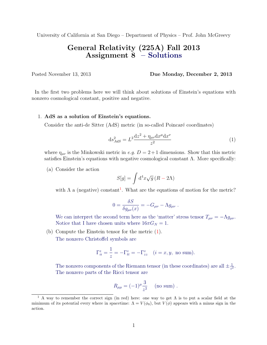 General Relativity (225A) Fall 2013 Assignment 8 – Solutions