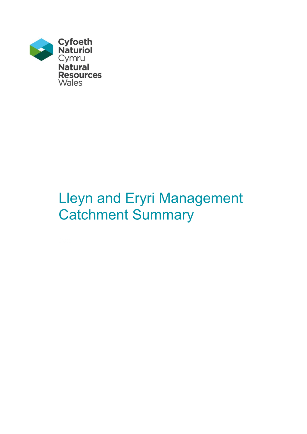 Lleyn and Eryri Management Catchment Summary