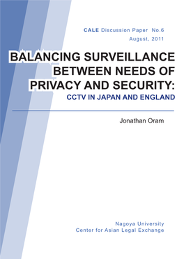 Balancing Surveillance Between Needs of Privacy and Security: Cctv in Japan and England