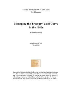 Managing the Treasury Yield Curve in the 1940S