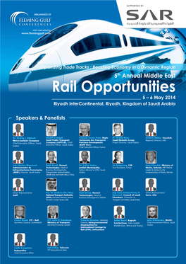 Rail Opportunities 5 – 6 May 2014 Riyadh Intercontinental, Riyadh, Kingdom of Saudi Arabia