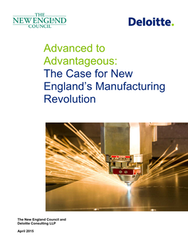 Advanced to Advantageous: the Case for New England's Manufacturing