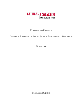 Ecosystem Profile Guinean Forests of West Africa Biodiversity Hotspot Summary