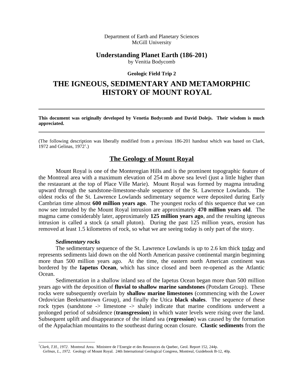 The Igneous, Sedimentary and Metamorphic History of Mount Royal