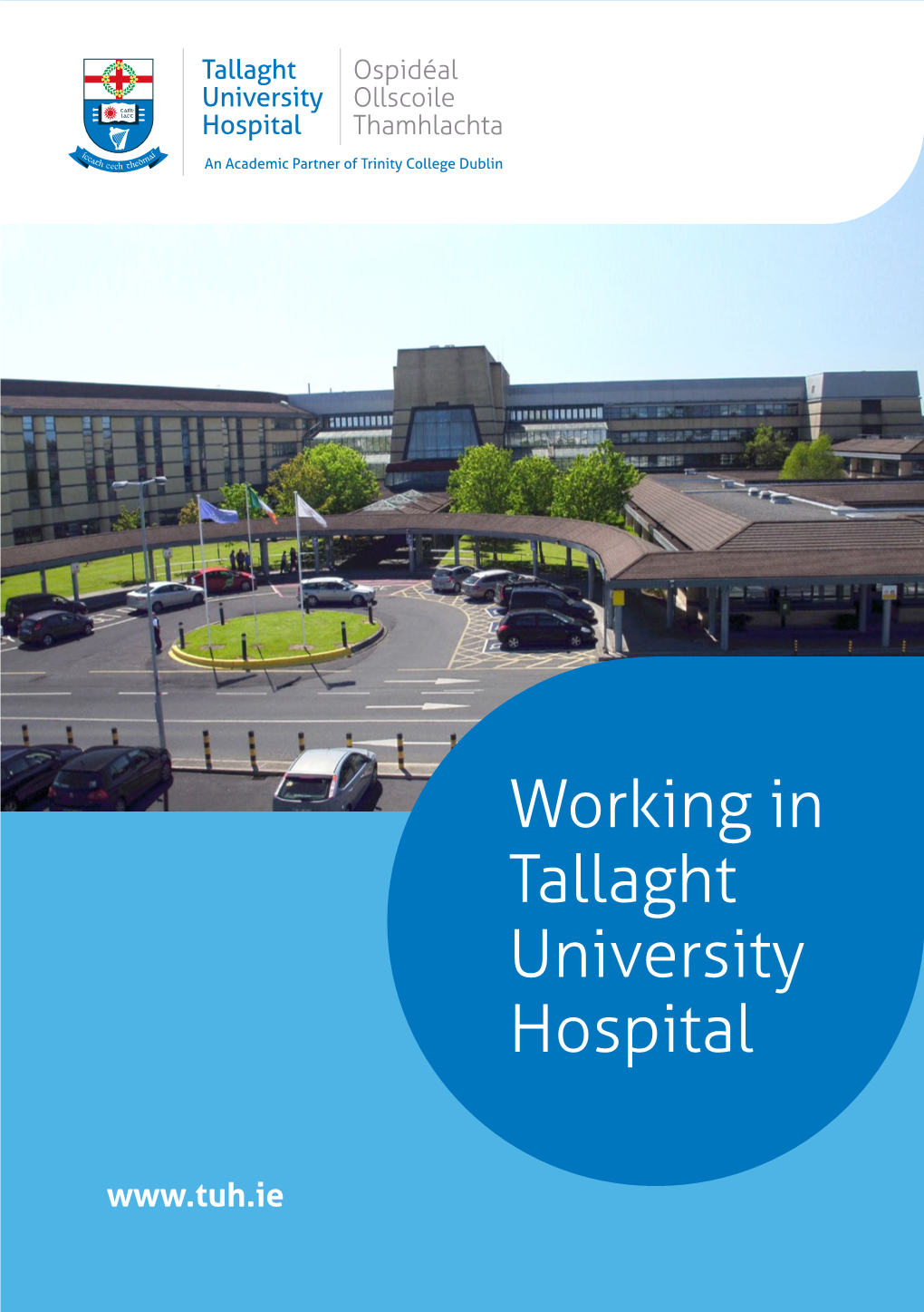 Working in Tallaght University Hospital