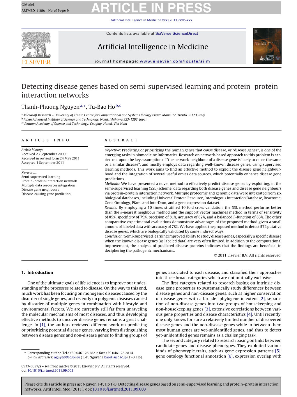 Detecting Disease Genes Based on Semi-Supervised Learning and Protein–Protein