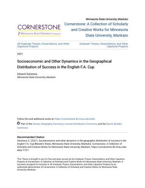 Socioeconomic and Other Dynamics in the Geographical Distribution of Success in the English F.A. Cup
