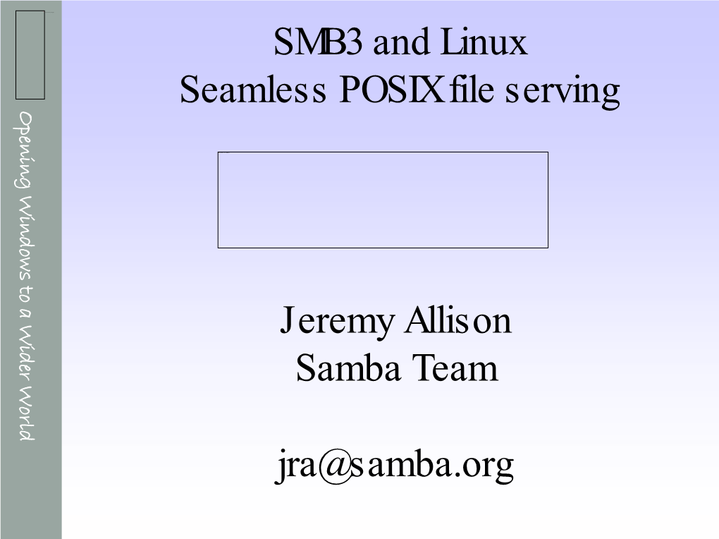 SMB3 and Linux Seamless POSIX File Serving
