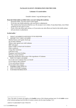 PACKAGE LEAFLET: INFORMATION for the USER Lafamme 1/2 Coated Tablets Estradiol Valerate 1 Mg and Dienogest 2 Mg Read All of This