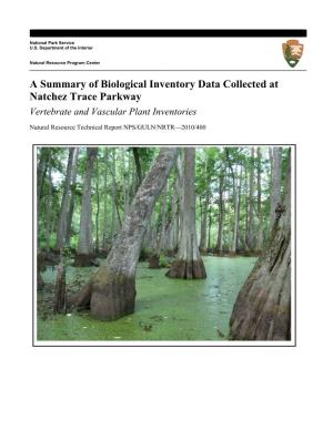 A Summary of Biological Inventory Data Collected at Natchez Trace Parkway Vertebrate and Vascular Plant Inventories