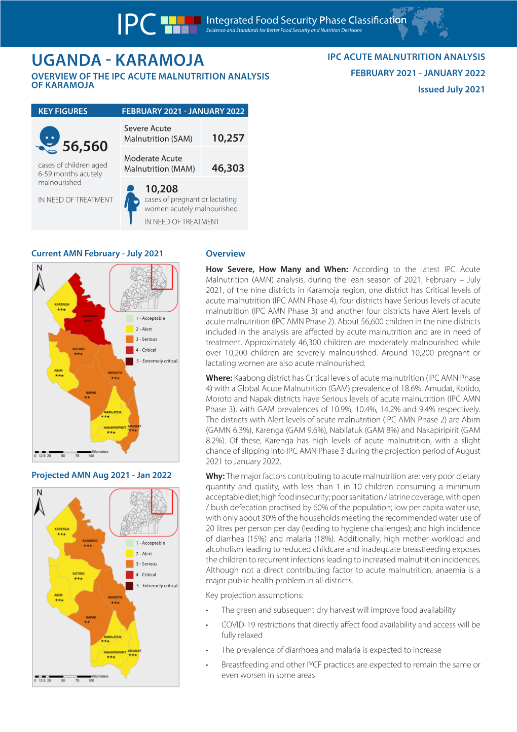 UGANDA - KARAMOJA IPC ACUTE MALNUTRITION ANALYSIS OVERVIEW of the IPC ACUTE MALNUTRITION ANALYSIS FEBRUARY 2021 - JANUARY 2022 of KARAMOJA Issued July 2021