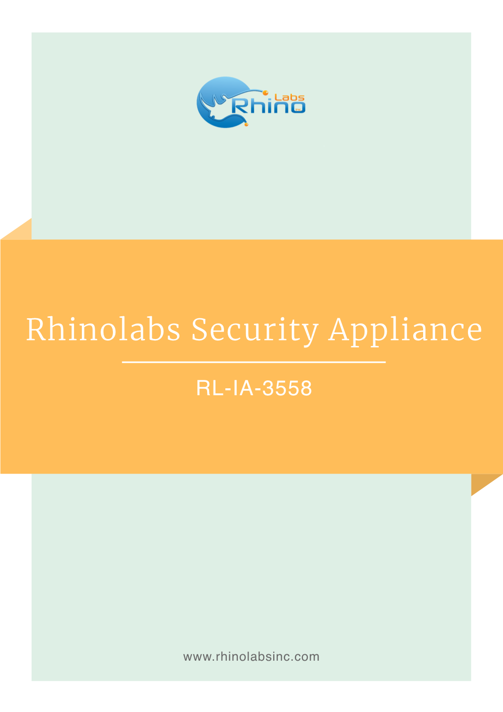 Rhinolabs Security Appliance