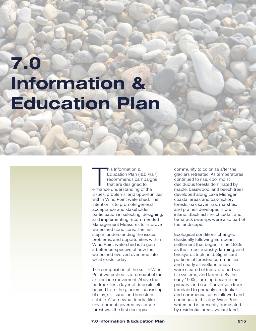 7.0 Information & Education Plan