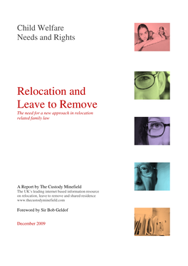 Relocation and Leave to Remove the Need for a New Approach in Relocation Related Family Law