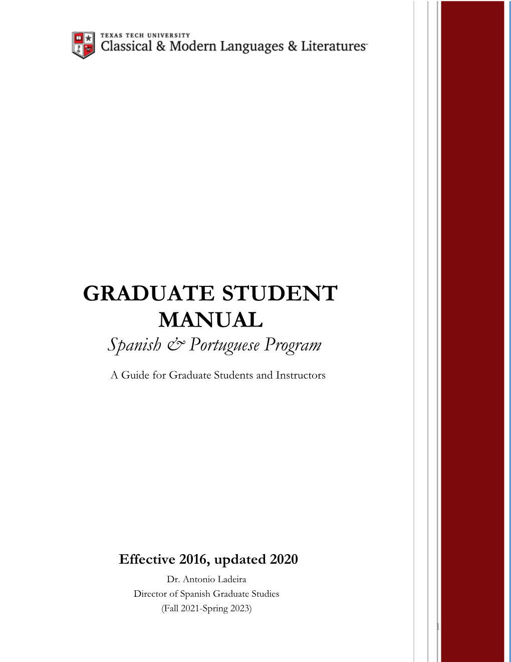 GRADUATE STUDENT MANUAL Spanish & Portuguese Program