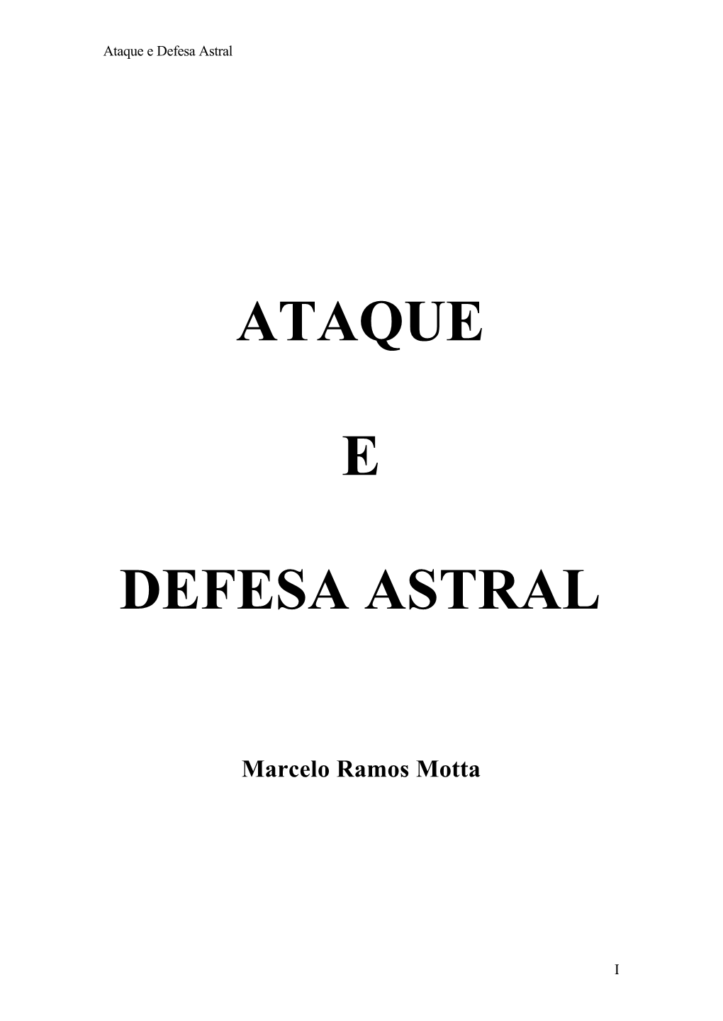 Ataque E Defesa Astral