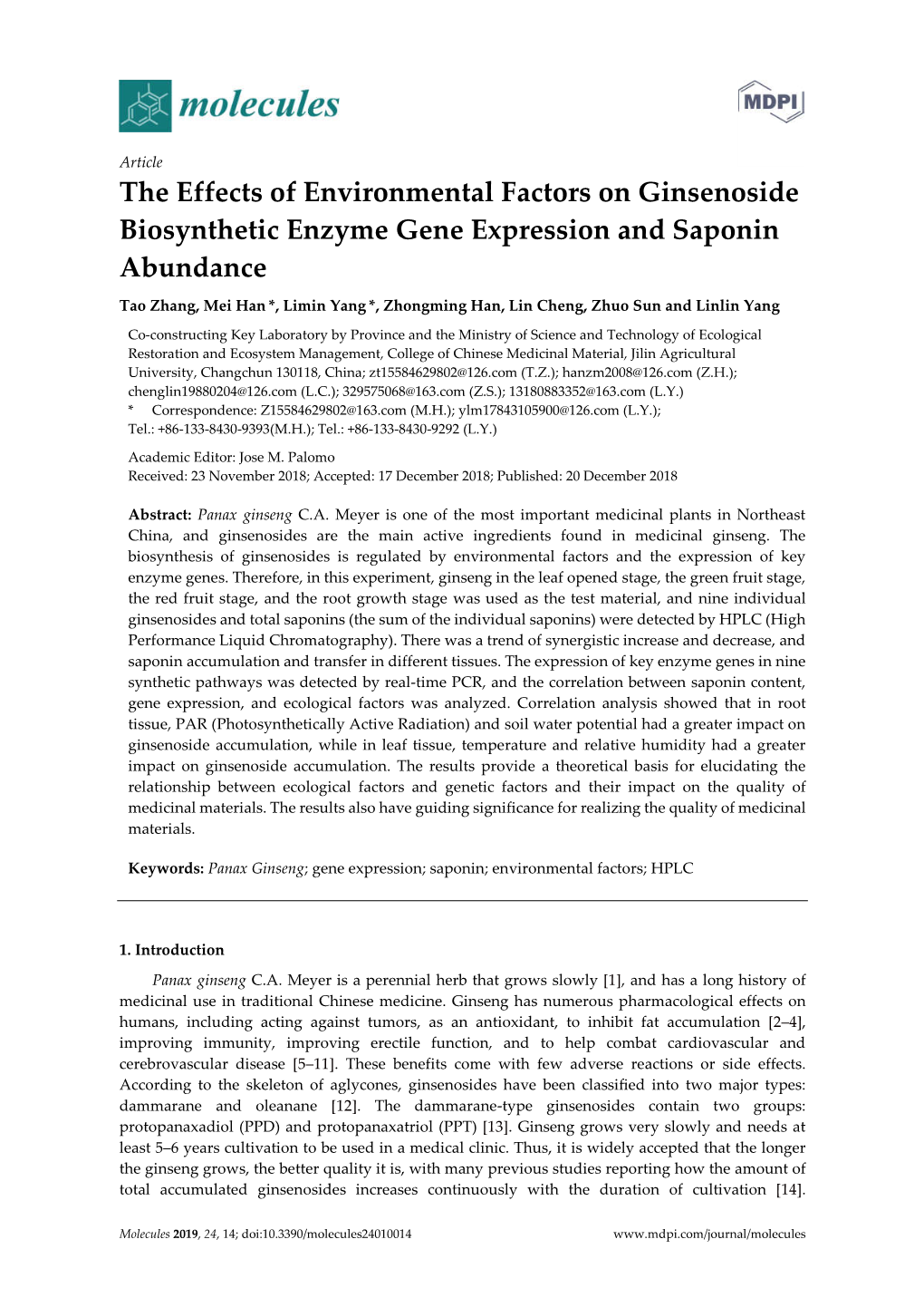 The Effects of Environmental Factors on Ginsenoside Biosynthetic Enzyme Gene Expression and Saponin Abundance