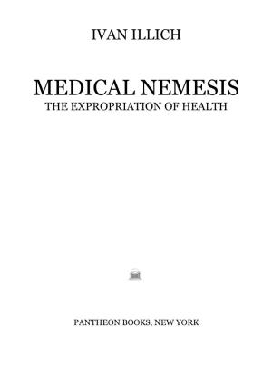 Medical Nemesis the Expropriation of Health