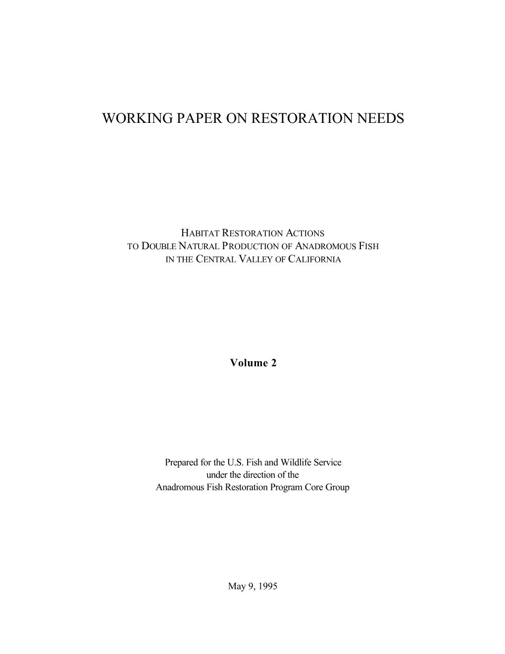 Working Paper on Restoration Needs