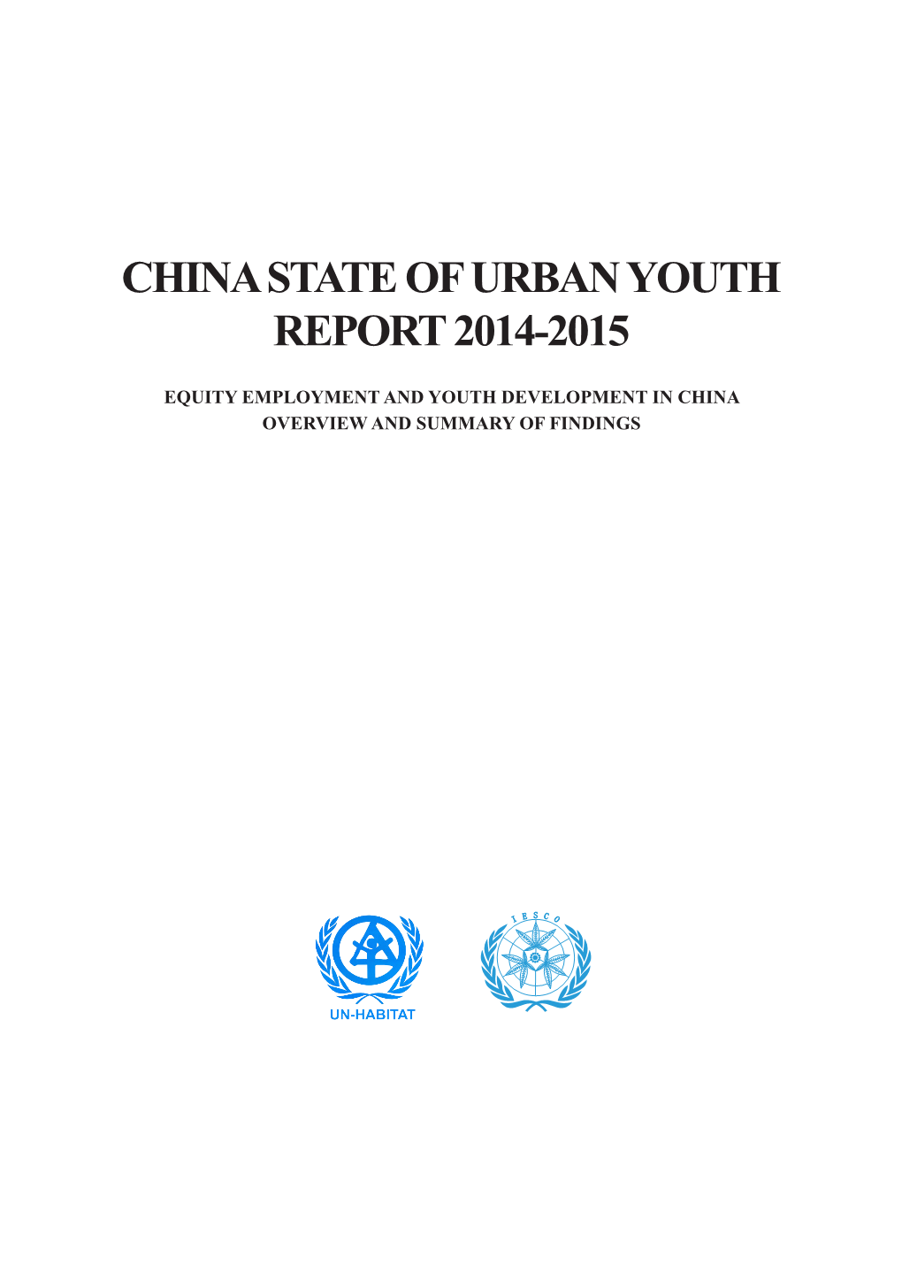 China State of Urban Youth Report 2014-2015