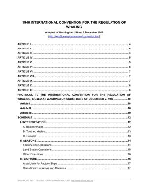 The International Convention for the Regulation of Whaling, Signed at Washington Under Date of December 2, 1946