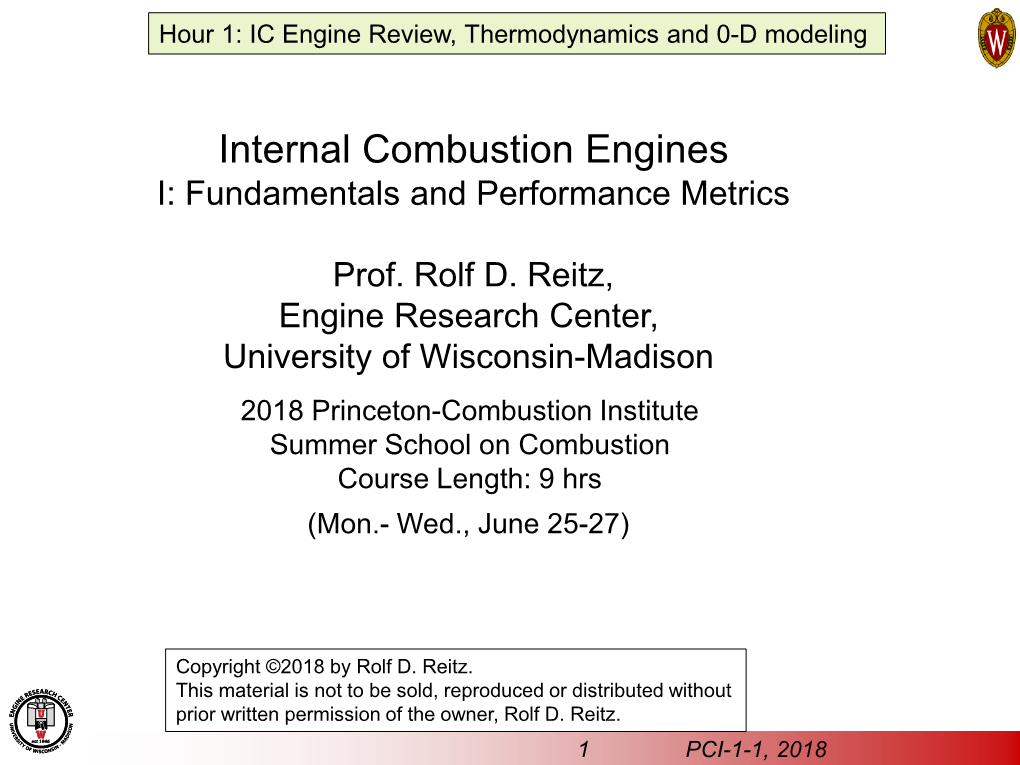 Hour 1: IC Engine Review, Thermodynamics and 0-D Modeling