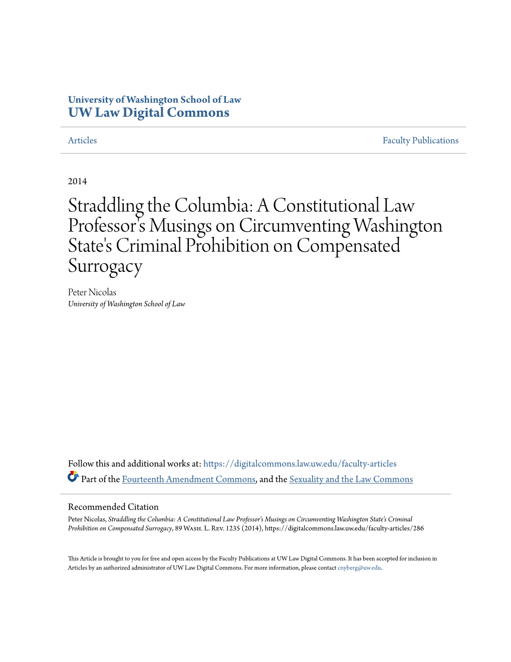 Straddling the Columbia: a Constitutional Law Professor's