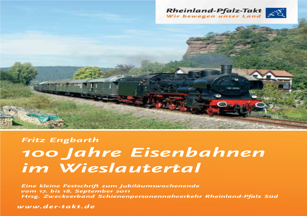 100 Jahre Eisenbahnen Im Wieslautertal