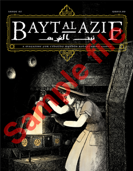 Bayt Al Azif َطب ٍعة ٢ ْ Issue 2 ذو القعدة August 2019 ۱٤٤۰ Table of Contents