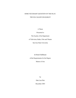THE SO-CALLED UR-HAMLET a Thesis Presented to the Faculty Of