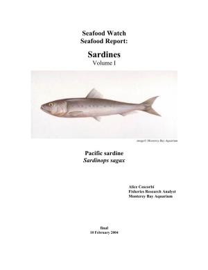 Seafood Watch Report on the Pacific Sardine