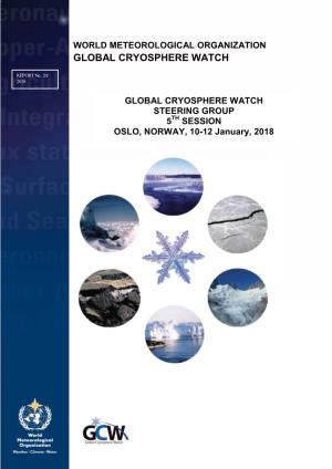 World Meteorological Organization Global Cryosphere Watch