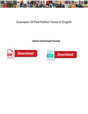 Examples of Past Perfect Tense in English