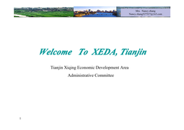 Welcome to XEDA, Tianjin