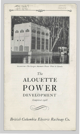 ALOUETTE—The Largest Automatic Poiuer Plant in Canada