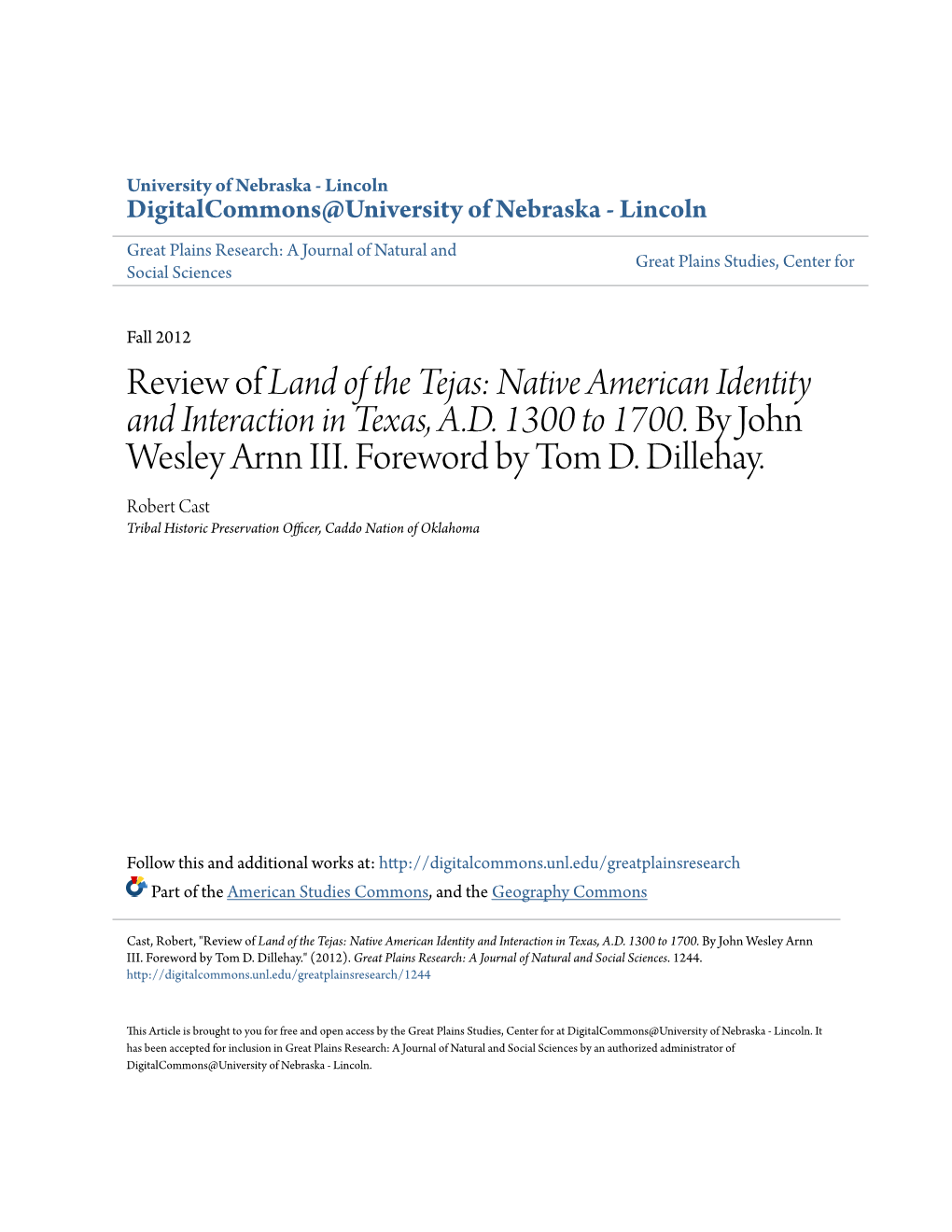 Review of Land of the Tejas: Native American Identity and Interaction in Texas, A.D. 1300 to 1700. by John Wesley Arnn III. Foreword by Tom D