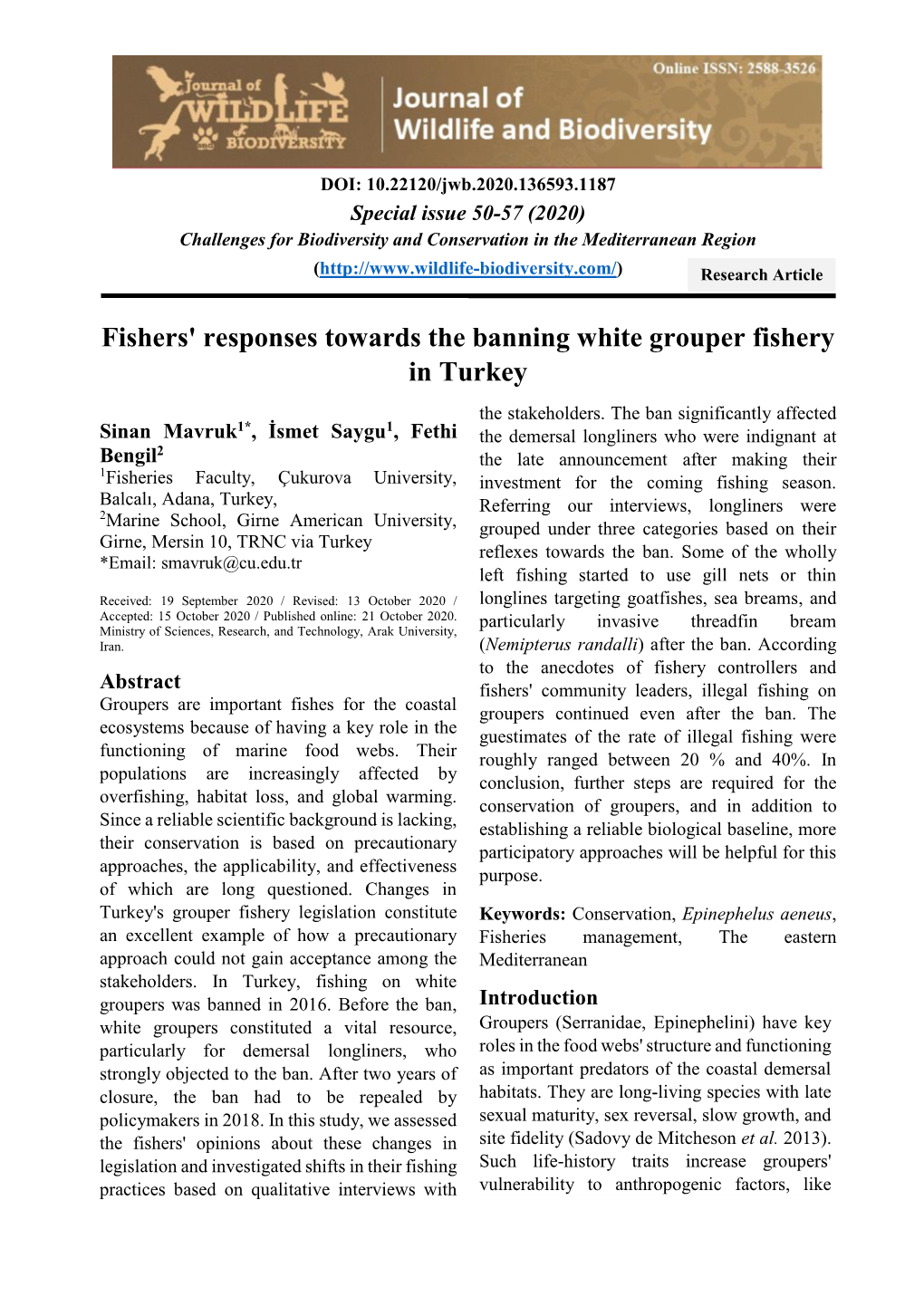 Fishers' Responses Towards the Banning White Grouper Fishery in Turkey