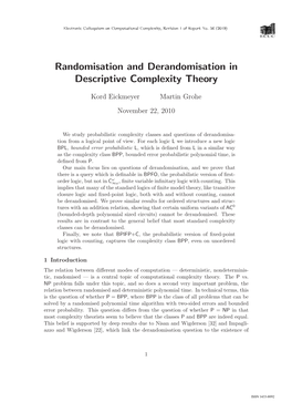 Randomisation and Derandomisation in Descriptive Complexity Theory