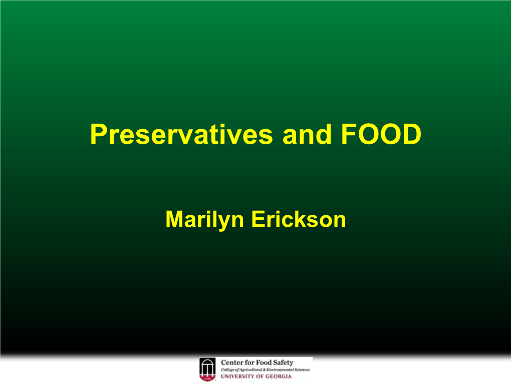 Preservatives and FOOD