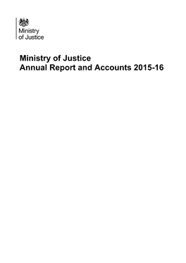Ministry of Justice Annual Report and Accounts 2015–16