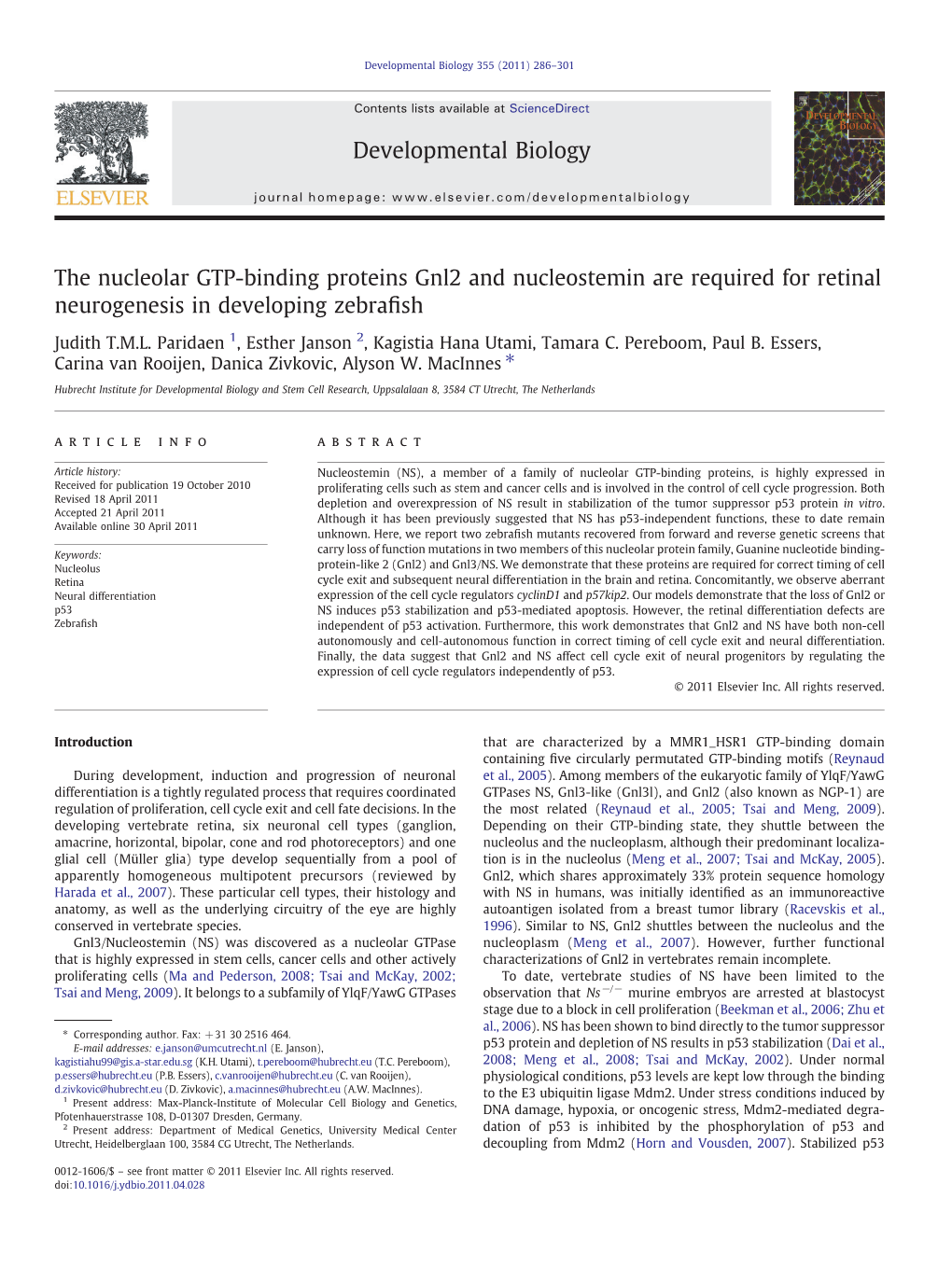 Viewed by Gnl2, Which Shares Approximately 33% Protein Sequence Homology Harada Et Al., 2007)